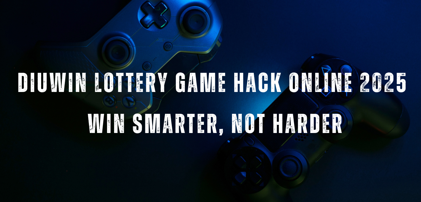 Diuwin Lottery Game Hack Online 2026 – Win Smarter, Not Harder