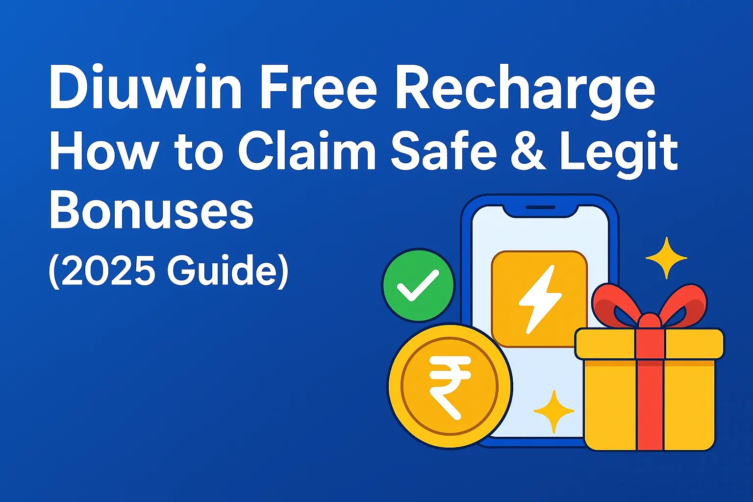 Diuwin Free Recharge: How to Claim Safe & Legit Bonuses (2026 Guide)